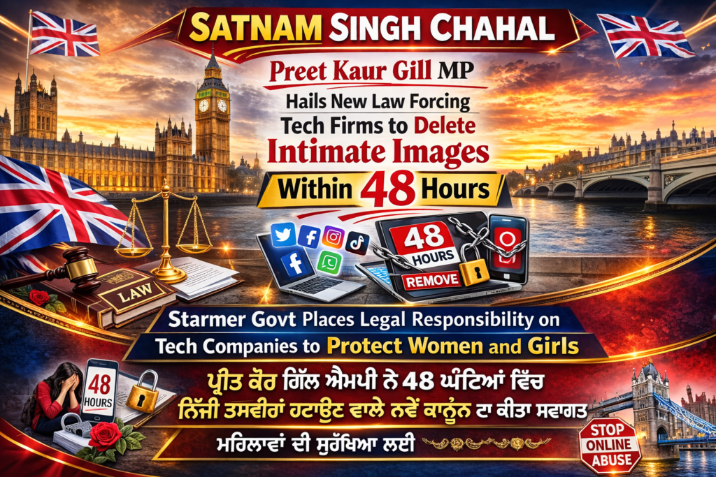 Preet Kaur Gill MP Welcomes New Law Forcing Tech Firms to Remove Intimate Images Within 48 Hours