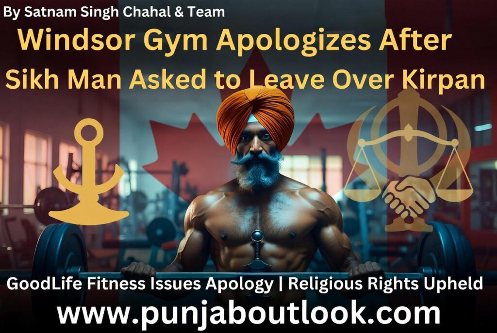 Windsor Gym Apologizes After Sikh Man Asked to Leave Over Kirpan