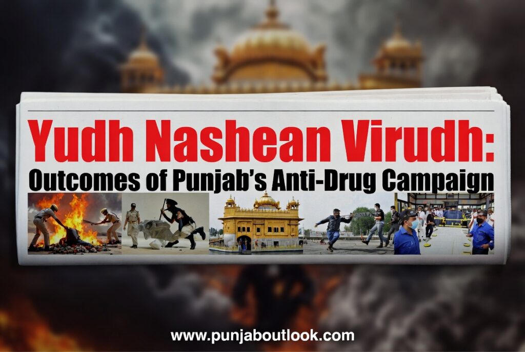 Yudh Nashean Virudh: Outcomes of Punjab’s Anti-Drug Campaign