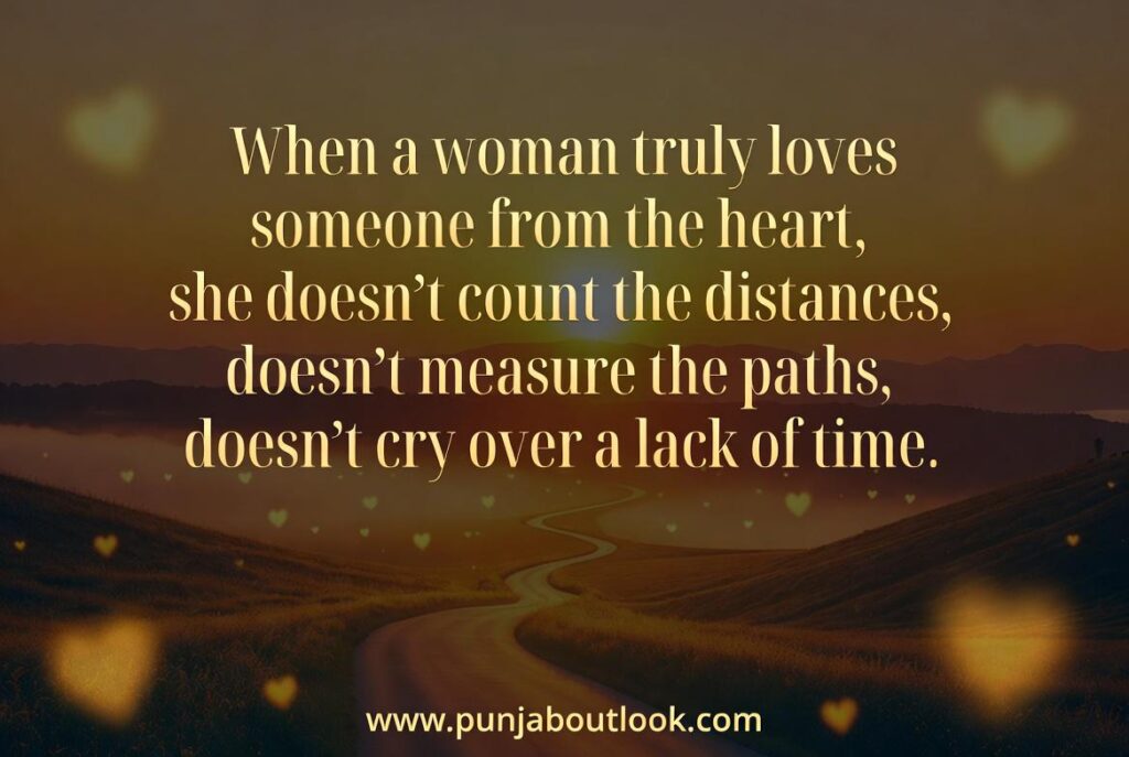When a woman truly loves someone from the heart